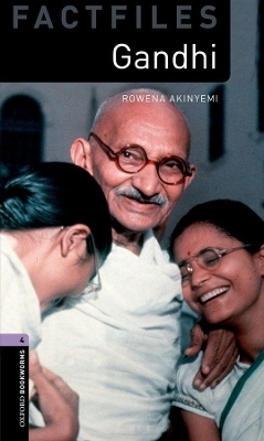 Oxford Bookworms Library Factfiles: Level 4:: Gandhi Audio Pack - Rowena Akinyemi