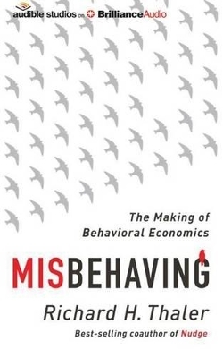 Misbehaving - Richard H. Thaler