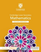 Cambridge Lower Secondary Mathematics Teacher's Resource 7 with Digital Access - Byrd, Lynn; Byrd, Greg; Pearce, Chris