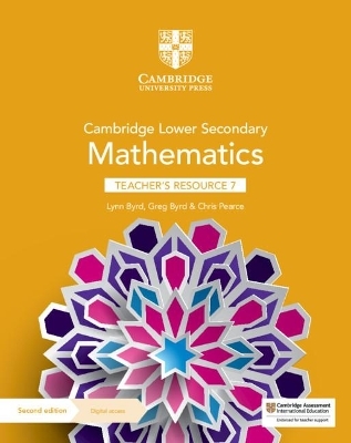 Cambridge Lower Secondary Mathematics Teacher's Resource 7 with Digital Access - Lynn Byrd, Greg Byrd, Chris Pearce