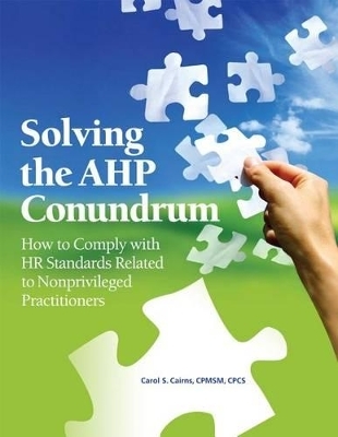 Solving the Ahp Conundrum - Carol S Cairns