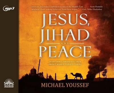 Jesus, Jihad and Peace - Michael Youssef