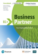 Business Partner B1+ Coursebook & eBook with MyEnglishLab & Digital Resources - Pearson Education; O'Keeffe, Margaret; Dubicka, Iwona