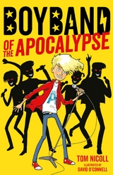 Boyband of the Apocalypse -  Tom Nicoll
