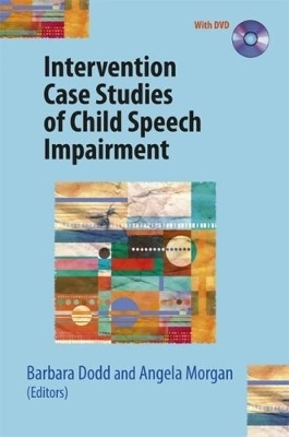 Intervention Case Studies of Child Speech Impairment