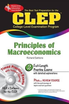 CLEP Principles of Macroeconomics - Richard Sattora