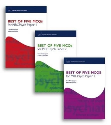 Best of Five MCQs for MRCPsych Papers 1, 2 and 3 Pack - Lena Palaniyappan, Rajeev Krishnadas