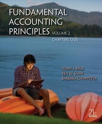 Fundamental Accounting Principles Vol 2 with Connect Access Card - John Wild, Ken Shaw, Barbara Chiappetta