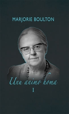 Unu animo homa - Marjorie Boulton