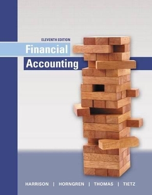 Financial Accounting Plus Mylab Accounting with Pearson Etext -- Access Card Package - Walter T Harrison, Charles T Horngren, C William Thomas, Wendy M Tietz