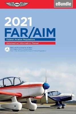 Far/Aim 2021 -  Federal Aviation Administration