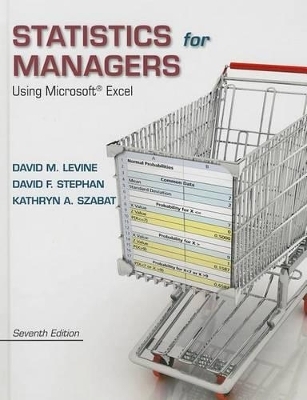 Statistics for Managers Using Microsoft Excel Plus NEW MyStatLab with Pearson eText  -- Access Card Package - David M. Levine, David F. Stephan, Kathryn A. Szabat