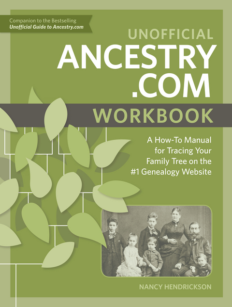 Unofficial Ancestry.com Workbook -  Nancy Hendrickson