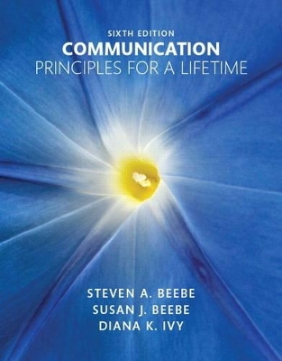 Communication - Steven A. Beebe, Susan J. Beebe, Diana K. Ivy