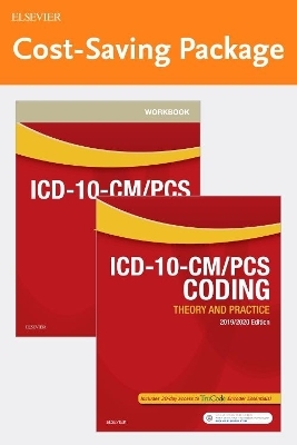 ICD-10-CM/PCs Coding: Theory and Practice, 2019/2020 Edition Text and Workbook Package -  Elsevier Inc