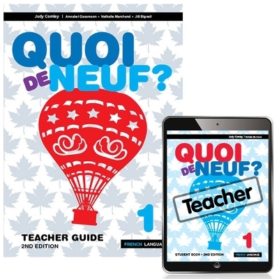 Quoi de Neuf ? 1 Teacher Pack (Teacher Guide book, Teacher eBook and audio download) - Judy Comley, Annabel Gassmann, Nathalie Marchand, Jill Bignell