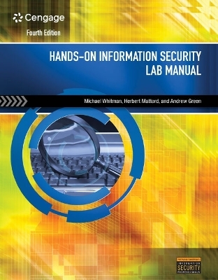 Bundle: Principles of Information Security, 6th + Hands-On Information Security Lab Manual, 4th - Michael E Whitman, Herbert J Mattord