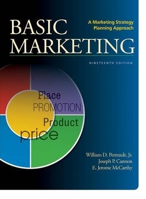 Basic Marketing with Connect Plus - Jr William Perreault, Joseph William Cannon, E Jerome McCarthy