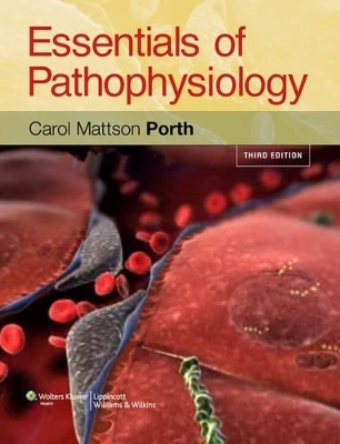 Lippincott Coursepoint for Essentials of Pathophysiology with Print Textbook Package - Carol Porth