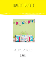 Sew Cute to Carry - Ruffle Duffle - Melanie McNeice