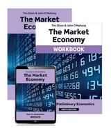 The Market Economy 2022 Student Book, eBook and Workbook - Dixon, Tim; O'Mahony, John