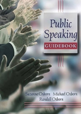 Public Speaking Guidebook Package - Suzanne Osborn, Michael Osborn, Randall Osborn