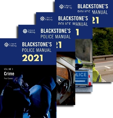 Blackstone's Police Manuals 2021: Four Volume Set - Paul Connor