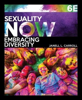 Sexuality Now - Janell Carroll