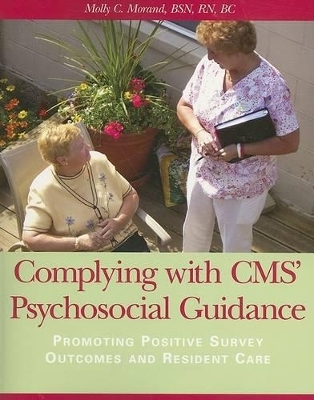 Complying with CMS' Psychosocial Guidance - Molly Morand