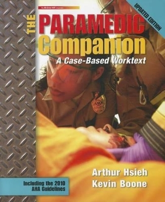 The Paramedic Companion - Arthur Hsieh, Kevin Boone