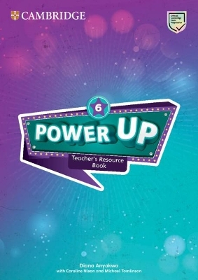 Power Up Level 6 Teacher's Resource Book with Online Audio - Diana Anyakwo