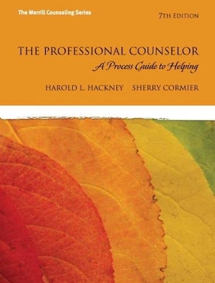 The Professional Counselor - Harold L. Hackney, Sherry Cormier