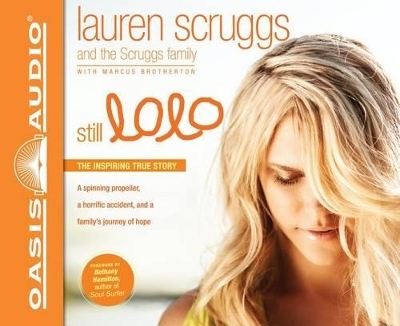 Still Lolo - Lauren Scruggs,  Scruggs Family