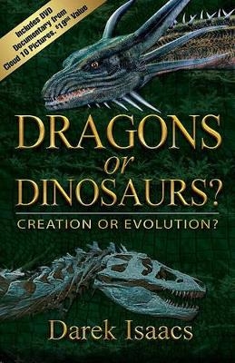 Dragons or Dinosaurs? - Darek Isaacs