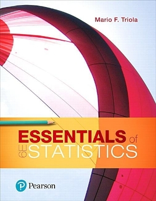 Essentials of Statistics Plus Mylab Statistics with Pearson Etext -- 24 Month Access Card Package - Mario Triola