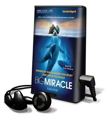 Big Miracle - Tom Rose