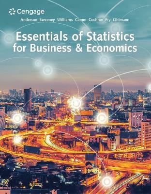 Bundle: Essentials of Statistics for Business & Economics, 9th + Webassign, Single-Term Printed Access Card + Jmp Printed Access Card - David R Anderson, Dennis J Sweeney, Thomas A Williams, Jeffrey D Camm, James J Cochran