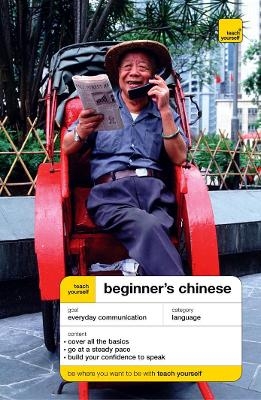 Beginner's Chinese - Elizabeth Scurfield, Lianyi Song,  Song Lianyi