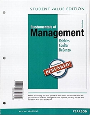 Fundamentals of Management, Student Value Edition Plus 2017 Mylab Management with Pearson Etext -- Access Card Package - Stephen P Robbins, Mary A Coulter, David A de Cenzo
