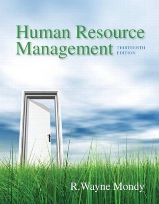 Human Resource Management Plus 2014 Mymanagementlab with Pearson Etext -- Access Card Package - R Wayne Dean Mondy