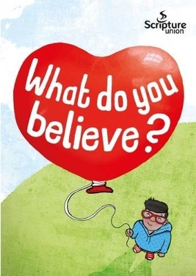 What Do You Believe? - Gemma Willis