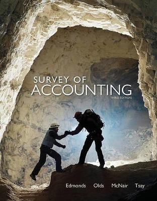 Survey of Accounting - Thomas Edmonds, Philip Olds, Frances McNair, Bor-Yi Tsay