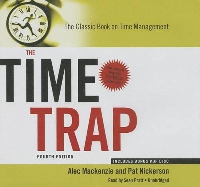 The Time Trap 4th Edition - Alec Mackenzie, Pat Nickerson