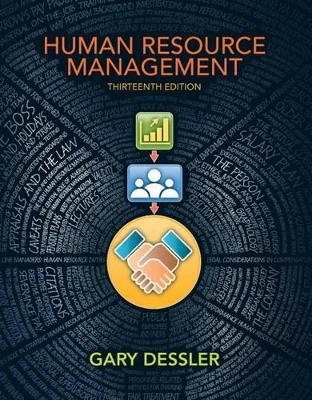 Human Resource Management Plus NEW MyManagementLab with Pearson eText -- Access Card Package - Gary Dessler