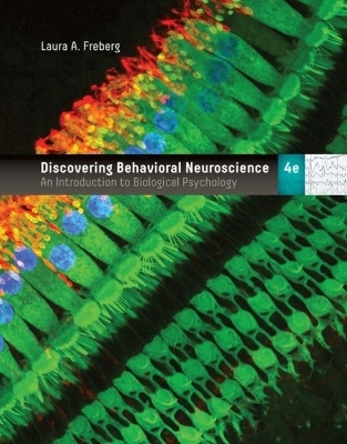 Discovering Behavioral Neuroscience - Laura Freberg