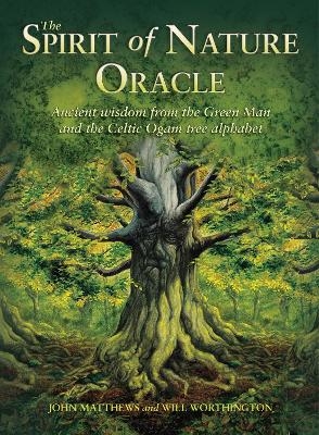 The Spirit of Nature Oracle - John Matthews, Will Worthington