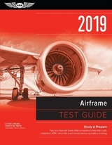 Airframe Test Guide 2019 - Asa Test Prep Board