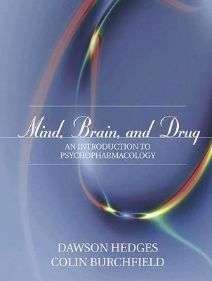 Mind, Brainnd Drug - Dawson Hedges, Colin Burchfield