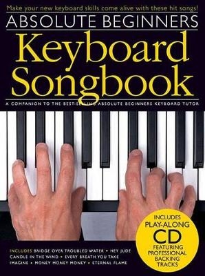 Absolute Beginners Keyboard Song -  Hal Leonard Publishing Corporation