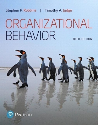 Organizational Behavior Plus Mylab Management with Pearson Etext -- Access Card Package - Stephen P Robbins, Timothy A Judge